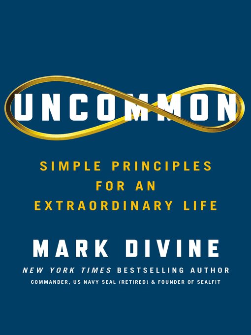 Title details for Uncommon by Mark Divine - Wait list